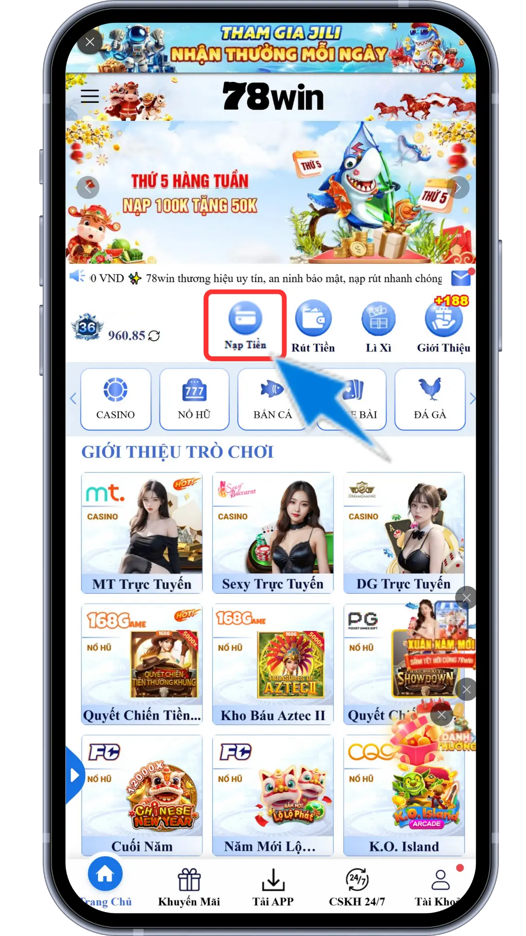 Bước 1: Tại Trang Chủ chọn mục NẠP - RÚT => Chọn Nạp tiền